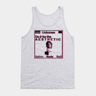 Do it for the aesthetic Tank Top